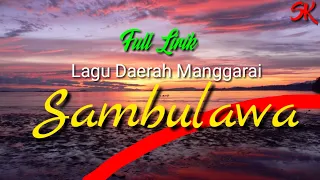 Download SAMBULAWA (lirik) | Lagu Daerah Manggarai MP3