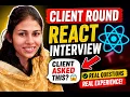 I Got These React Client Round Interview Questions React JS Interview 2026
