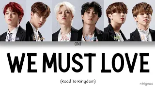 Download ONF (온앤오프) - The We Must Love (The 사랑하게 될 거야) [Road To Kingdom] color coded lyrics Han-Rom-Eng MP3