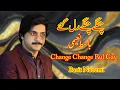 Lagu Changey Changey Rul Gaye || Basit Naeemi