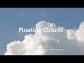 Floating Clouds