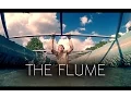 The Flume