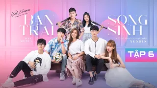 Download BẠN TRAI SONG SINH - TẬP 6| VŨ THỊNH, DƯƠNG TRI, FANNY TRẦN, LUAN, PHƯỚC THỊNH, HOÀNG QUYÊN|RECMEDIA MP3