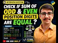 Python Program Check if Sum of Odd Even Position Digits are Equal Interview Question