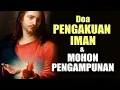 Doa Pengakuan Iman dan Mohon Pengampunan | Doa Katolik