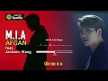 Download Lagu M.I.A - Afgan (feat. Jackson Wang) (Video Lirik)