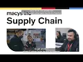Macy s Supply Chain Behind-The-Scenes