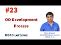 OOAD Lec 23 OO Software Development Process