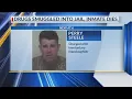 Drugs smuggled into jail inmate dies