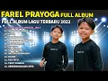 Download Lagu FAREL PRAYOGA FULL ALBUM TERBARU | TANJUNG MAS NINGGAL JANJI, DERMAGA BIRU, TIARA - FAREL PRAYOGA