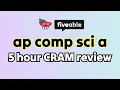AP Computer Science A - 5 hour CRAM review all units