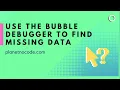 How to use the Bubble io debugger to find missing data Bubble io Tutorials Planetnocode com