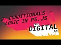 p5 js part 3 conditional statements if statments in p5 js