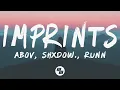Download Lagu Abov, shXdow., RUNN - Imprints (Lyrics)