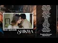 Download Lagu Shikwa Episode 56 | Teaser | Yashma Gill | Sami Khan | Maria Malik