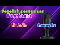 Download Lagu KARAOKE SETELAH PERTEMUAN PERTAMA