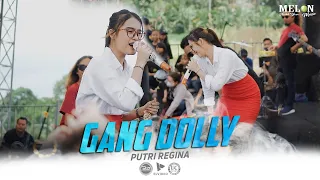 Download Gang Dolly Putri Regina MELON MUSIC (Live) Pemuda Gebang Bersatu MP3