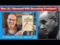Download Lagu Who Controlled LBJ? Was JFK About to Fire Him as VP? JFK: Circling the Truth 8 #lyndonbjohnson