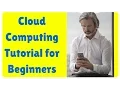 Cloud Computing Basics Master the fundamental of cloud computing