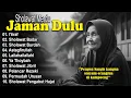 Download Lagu SHOLAWAT JAMAN DULU FULL ALBUM ENAK DI DENGAR | SHOLAWAT JAWA KUNO, SHOLAWAT BURDAH MERDU TERBARU