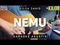 Download Lagu Nemu - Gilga Sahid (Karaoke Akustik)