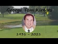 Goerge Kirages Life Celebration