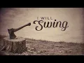 The Steel Woods - Axe [Official Lyric Video]