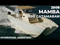 Mamba 350 Catamaran FOR SALE