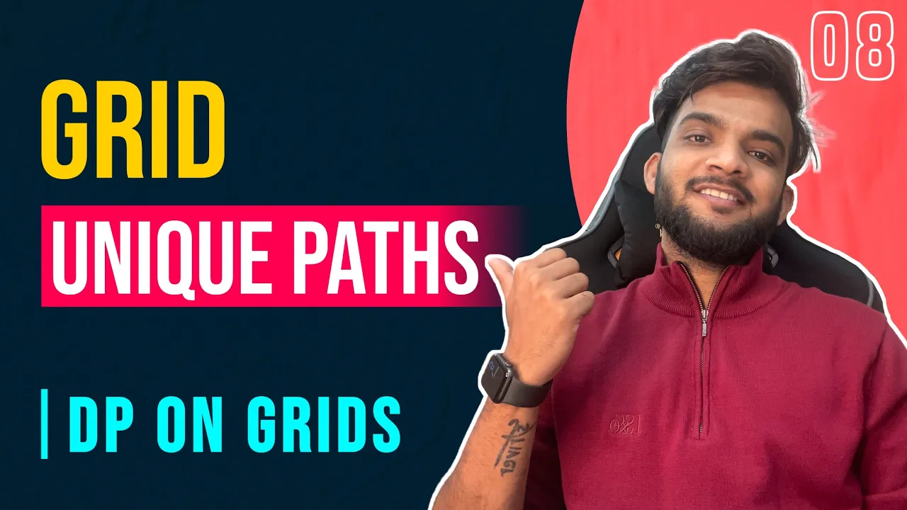 DP 8. Grid Unique Paths | Learn Everything about DP on Grids | ALL TECHNIQUES - YouTube thumbnail