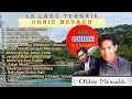 Download Lagu Obbie Messakh -Hits 15 Lagu Legendaris Sepanjang Masa- TANPA IKLAN