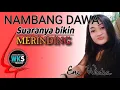 Lagu NAMBANG DAWA || TARLING || COVER ENI WIDIA || WKS PRODUCTION