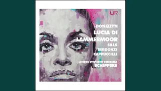 Download Lucia di Lammermoor, A. 46, Act III, Scene 1: Ohimè! Sorge il tremento fantasma MP3