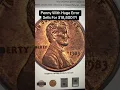 1983 COPPER Cent Worth 18 000 This Coin SHOULDN T Exist