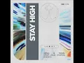 Stay High (Zerb Remix) (feat. Julia Church) - Diplo & HUGEL