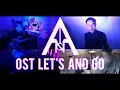 Lagu ║A I O N | OST Let's and Go!! (Rock Cover) [Versi Indonesia]║