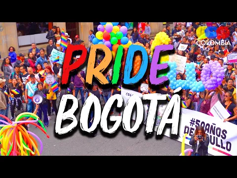 Pride Parade in Bogota | Colombia's Largest