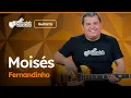 Download Lagu MOISÉS - Fernandinho | Como tocar na guitarra