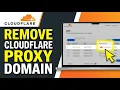 How to Remove Cloudflare Proxy from Domain 2026 Quick Tutorial