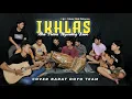 Download Lagu IKHLAS (AKU PANTES NYANDING KOWE) - COVER BARAT DOYO TEAM