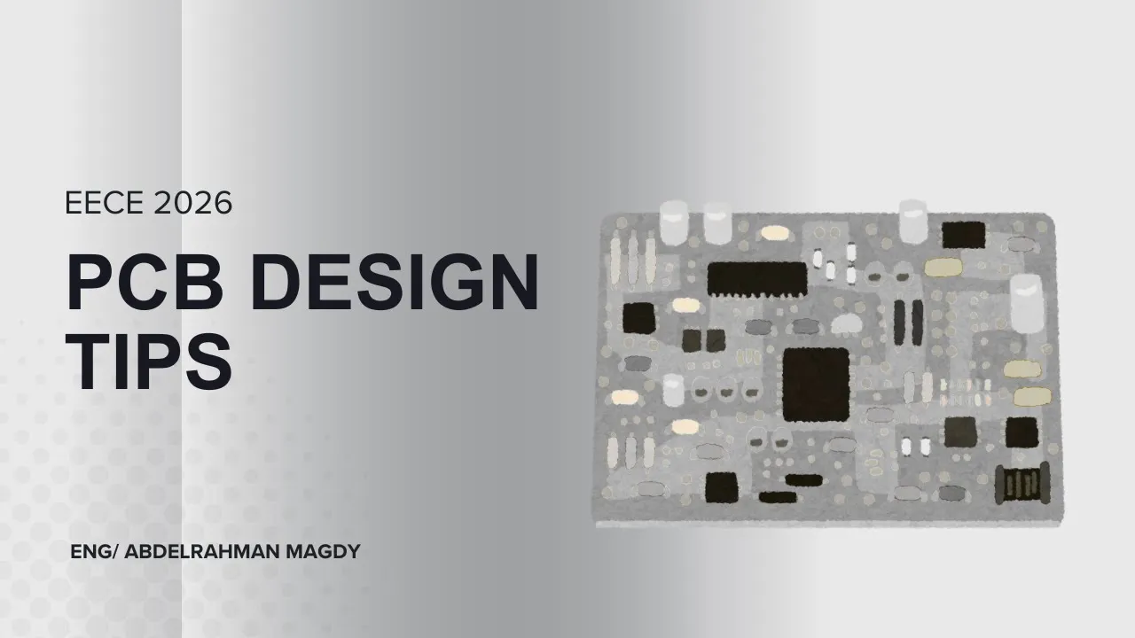 EECE 2026 || PCB Design Tips