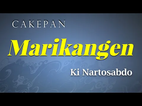 Download MP3 Cakepan Marikangen   Ki Nartosabdo