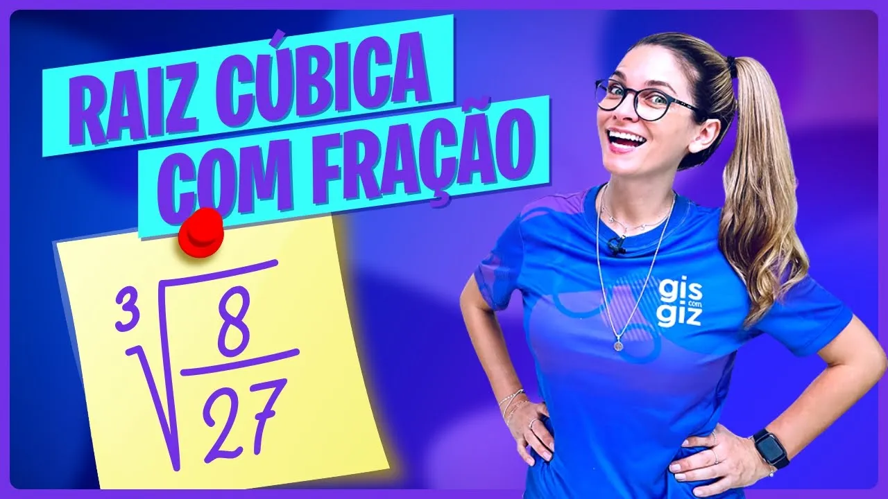 RAIZ CÚBICA COM FRAÇÃO