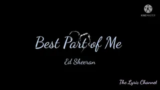 Download Best Part of Me Lyrics -Ed Sheeran MP3