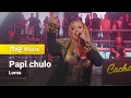 Lorna - Papi chulo Te traigo el mmm Especial Cachitos Love the Twenties Nochevieja 2025