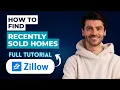 How to Find Recently Sold Homes on Zillow Desktop 2026 Full Guide