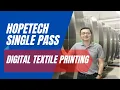 Download Lagu HOPETECH SINGLE-PASS DIGITAL DIRECT PRINTING PRODUCTION LINE | 75m/min | ♦️ MS LARIO | EFI BOLT |
