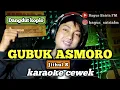 Download Lagu Gubuk asmoro - karaoke duet tanpa vokal cewek dangdut koplo