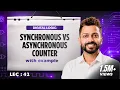 Lec - 42 Synchronous vs Asynchronous counter Digital Electronics