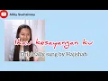 Download Lagu IKAU KESAYANGAN KU (HAJISRAH) - ABBY SUEHAIVEEY ABIR COVER VERSION