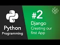 First Django App - Initializing and Creating our Django Models